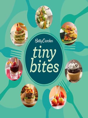 cover image of Betty Crocker Tiny Bites